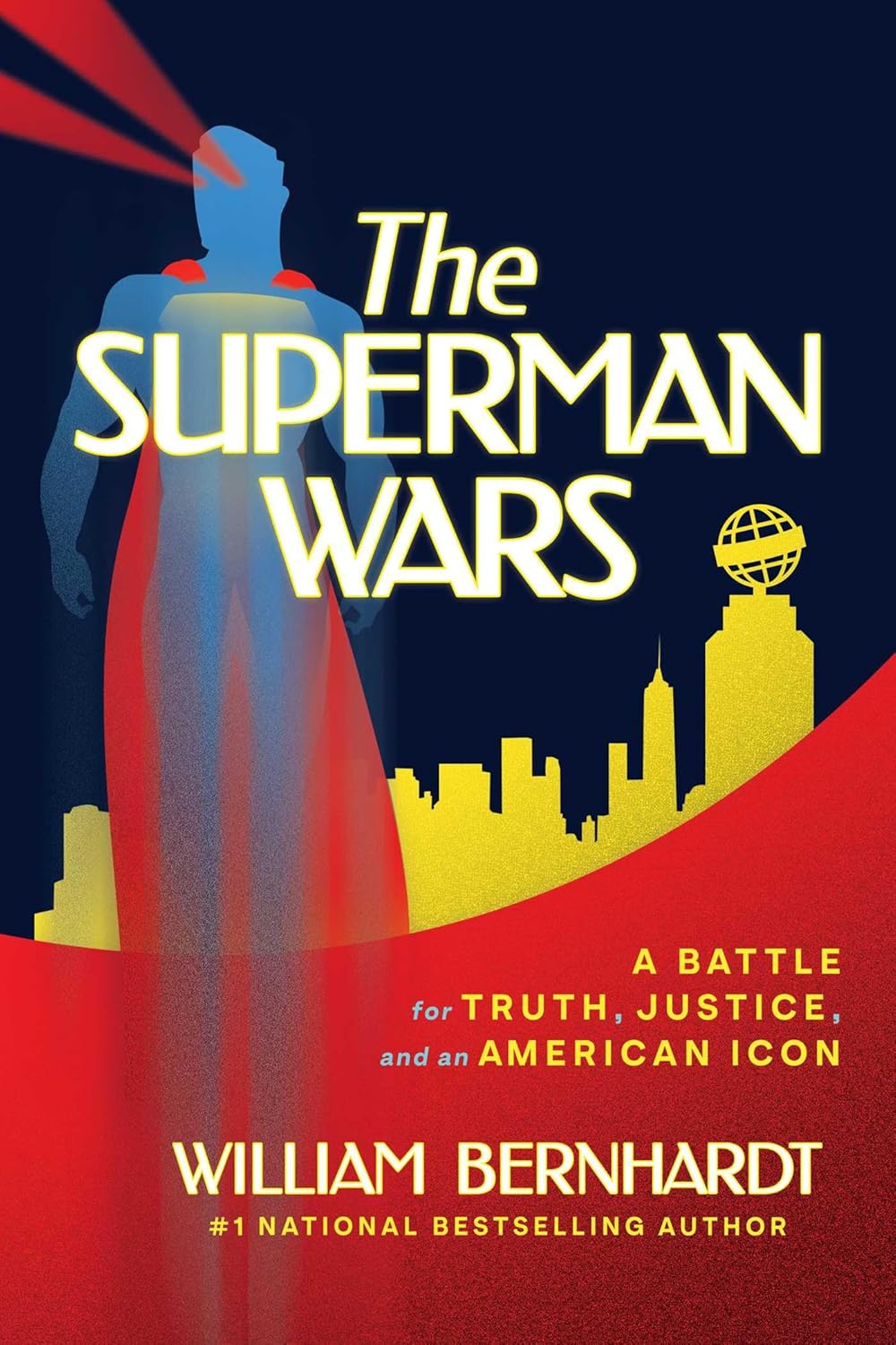 William Bernhardt, The Superman Wars, Jerry Siegel, Joe Shuster