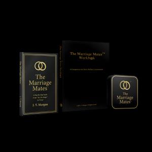 The Marriage Mates™ Framework book companion workbook and digital platform designed for intentional dating and marriage readiness by J. T. Morgan