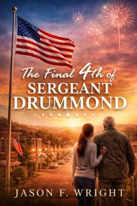 The Final 4th of Sergeant Drummond