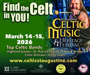 VOTED TOP TEN AGAIN, The ST. AUGUSTINE CELTIC MUSIC & HERITAGE FESTIVAL is THIS WEEKEND 14 Find the Celt in You in America's Oldest Celtic City - St. Augustine, Florida