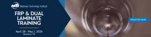 FRP and Dual Laminate Training Course offered by MTI
