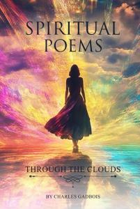Spiritual Poems by Charles Gadbois