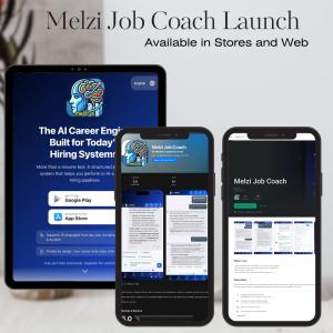 Melzi Job Coach: Launched globally on web, iOS and Android