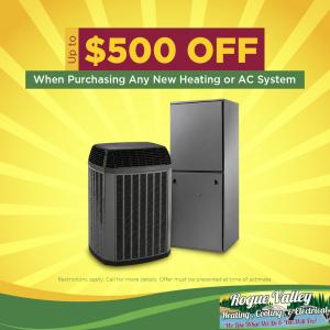 Rogue Valley Heating, Cooling & Electrical is offering Up to $500 Off When Purchasing Any New Heating or AC System.