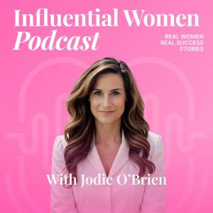 The Influential Women Podcast on Spotify continues to bring listeners conversations with accomplished women who are making an impact across business, entrepreneurship, media, healthcare, finance, real estate, technology, and professional leadership