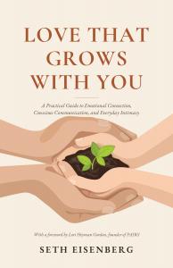 Love That Grows With You by Seth Eisenberg