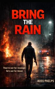 Bring the Rain by Russell Phelps