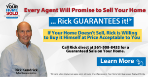 The Rick Kendrick Home Selling Team's Guaranteed Sale Program at Your Home Sold Guaranteed Realty of Florida