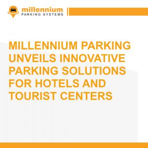 Millennium Parking Systems - Hotel solutions