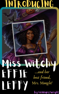 Image of Introducing Miss Witchy Effie Leffy Book Cover