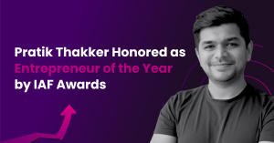 Pratik Thakker Honored as Entrepreneur of the Year by IAF Awards