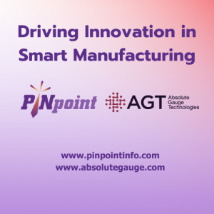 Logos of PINpoint and Absolute Gauge Technologies with the tagline "Driving Innovation in Smart Manufacturing" on a gradient background, including URLs www.pinpointinfo.com and www.absolutegauge.com.
