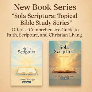 Sola Scriptura: Topical Bible Study Series