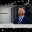 Mirasys Appoints Steve Johnson as Computer Vision Manager to Strengthen the Dell Partnership 
